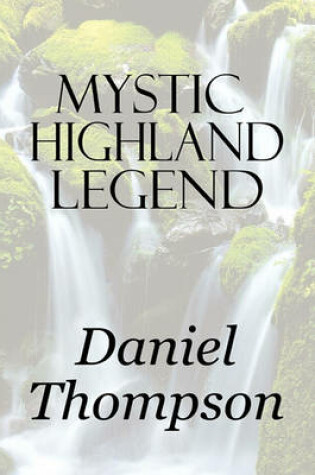 Cover of Mystic Highland Legend