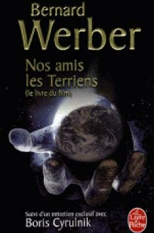 Cover of Nos amis les Terriens (le livre du film)