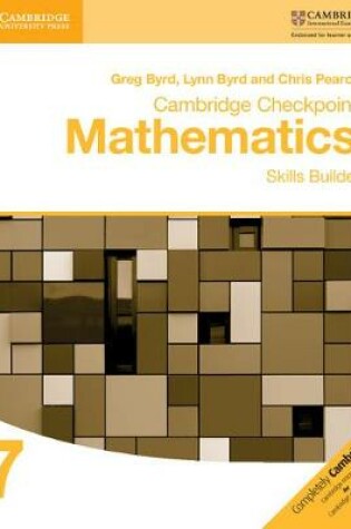 Cover of Cambridge Checkpoint Mathematics Skills Builder Workbook 7