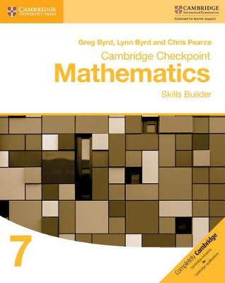 Book cover for Cambridge Checkpoint Mathematics Skills Builder Workbook 7