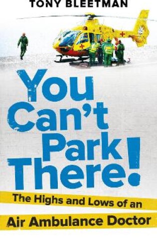 Cover of You Can’t Park There!