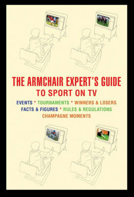 Book cover for Armchair Expert's Guide to Sport TV