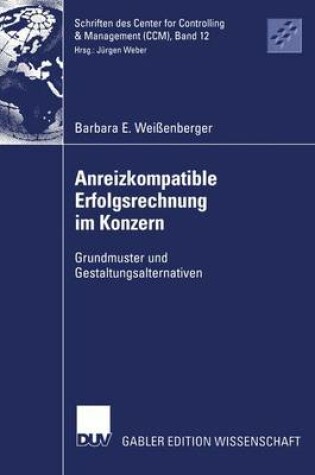 Cover of Anreizkompatible Erfolgsrechnung im Konzern