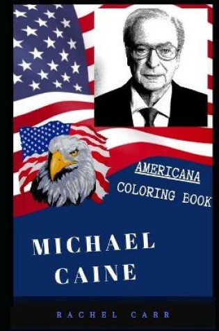 Cover of Michael Caine Americana Coloring Book