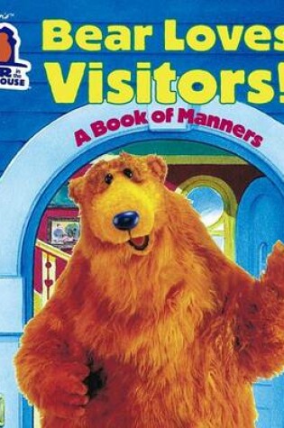 Cover of Bear Loves Visitors
