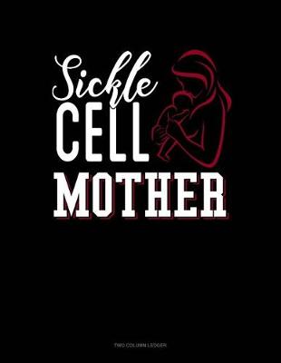 Book cover for Sickle Cell Mother
