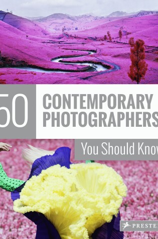 Cover of 50 Contemporary Photographers You Should Know