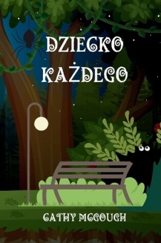 Cover of Dziecko KaŻdego