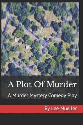 Cover of A Plot Of Murder