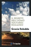 Book cover for Il Segreto Dell'uomo Solitario