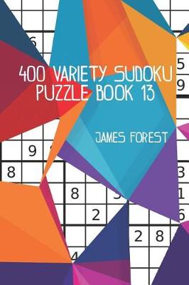 Book cover for 400 Variety Sudoku Puzzle Book 13