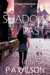 Book cover for In The Shadow Of The Past