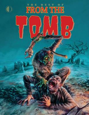 Book cover for The Best of From The Tomb