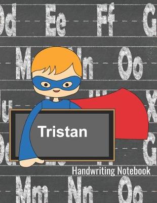 Book cover for Tristan Handwriting Notebook