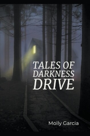 Cover of Tales of Darkness Drive