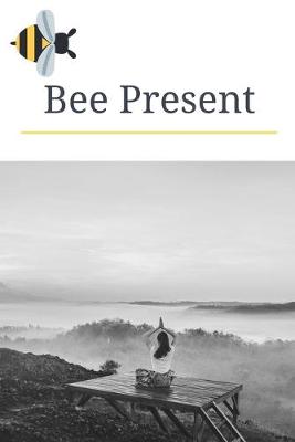 Book cover for Bee Present