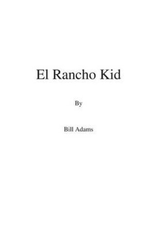 Cover of El Rancho Kid