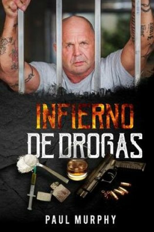 Cover of Infierno De Drogas