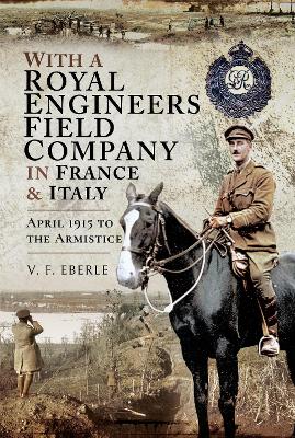 Cover of With a Royal Engineers Field Company in France and Italy