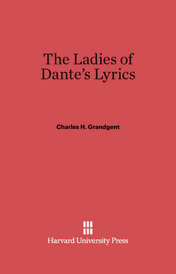 Cover of The Ladies of Dante's Lyrics