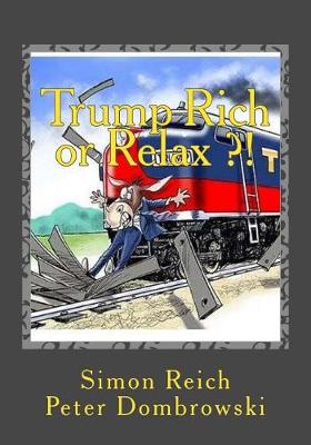 Book cover for Trump Rich or Relax ?!