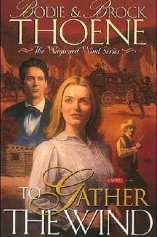 Cover of To Gather the Wind