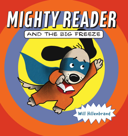 Book cover for Mighty Reader and the Big Freeze