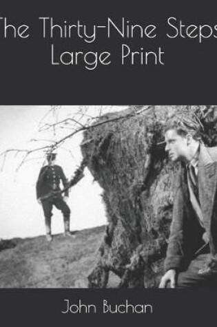 Cover of The Thirty-Nine Steps Large Print