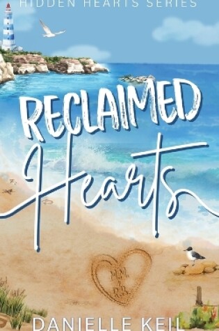 Cover of Reclaimed Hearts