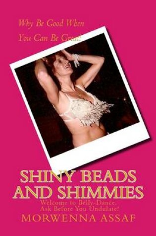 Cover of Shiny Beads and Shimmies