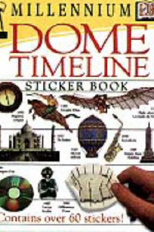 Cover of Millennium Dome Timeline Sticker Book