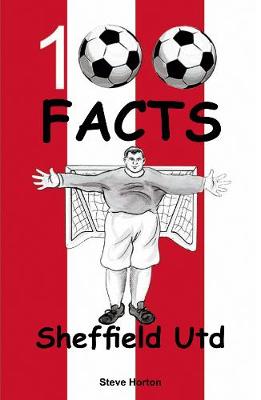 Book cover for Sheffield United - 100 Facts