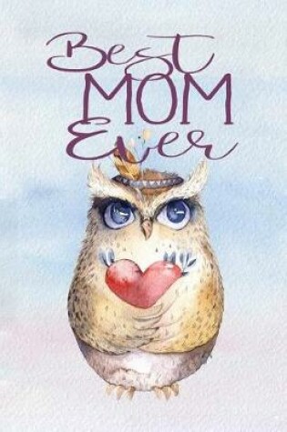 Cover of Best Mom Ever