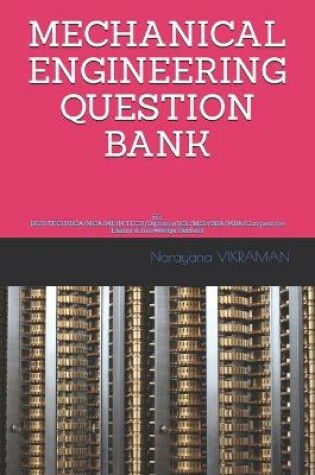 Cover of Mechanical Engineering Question Bank