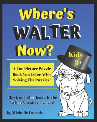 Book cover for Where's Walter Now?