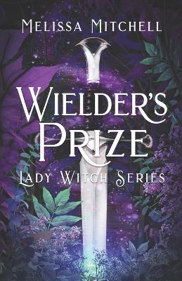 Book cover for Wielder's Prize