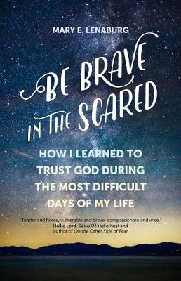 Cover of Be Brave in the Scared