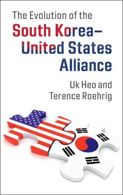 Book cover for The Evolution of the South Korea-United States Alliance