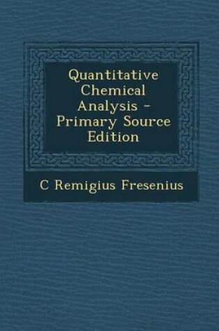 Cover of Quantitative Chemical Analysis