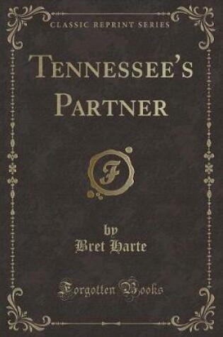 Cover of Tennessee's Partner (Classic Reprint)