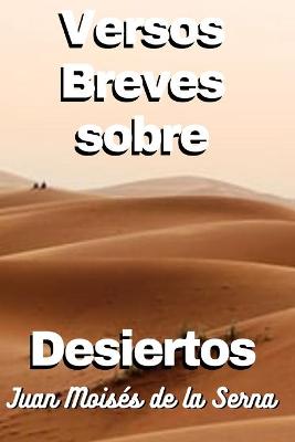 Book cover for Versos Breves Sobre Desiertos