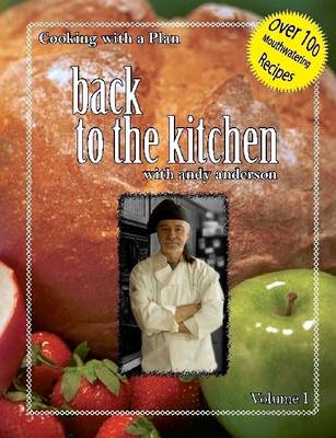 Book cover for Cooking with a Plan: Volume 1: Back to the Kitchen