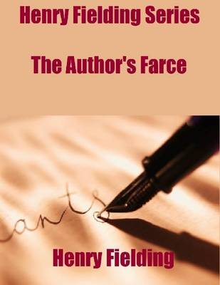 Book cover for Henry Fielding Series: The Author's Farce