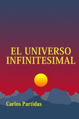 Cover of El Universo Infinitesimal