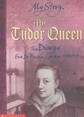 Cover of My Tudor Queen