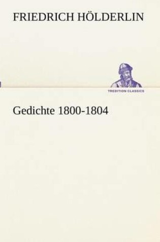 Cover of Gedichte 1800-1804