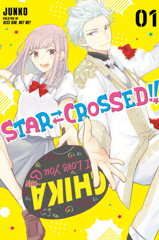 Cover of Star-Crossed!! 1