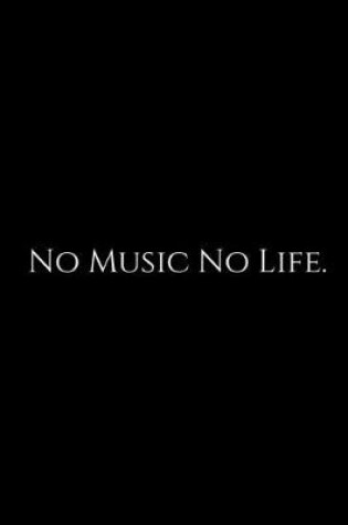 Cover of No Music No Life