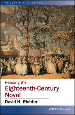 Book cover for Reading the Eighteenth-Century Novel