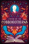 Book cover for Legend of the Cobbogothians